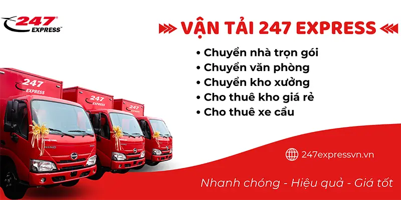Chuyển Nhà 247, công ty vận tải uy tín hàng đầu Thành Phố Hồ Chí Minh