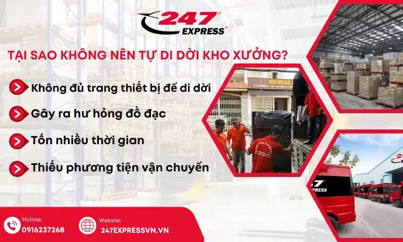 Việc tự di dời kho xưởng sẽ mất rất nhiều thời gian và có thể gây hư hỏng đồ đạc nếu thiếu kinh nghiệm